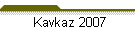 Kavkaz 2007